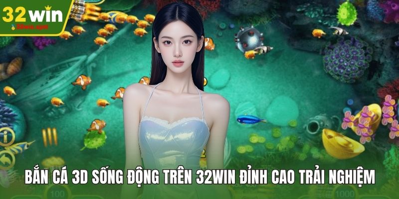 Bắn Cá 3D