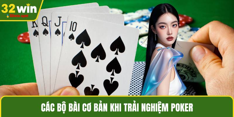 Các bộ bài cơ bản khi trải nghiệm Poker