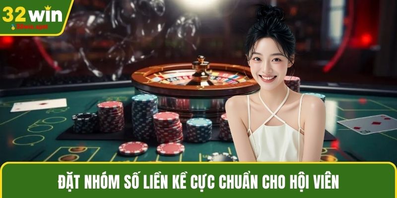 Đặt nhóm số liền kề cực chuẩn cho hội viên